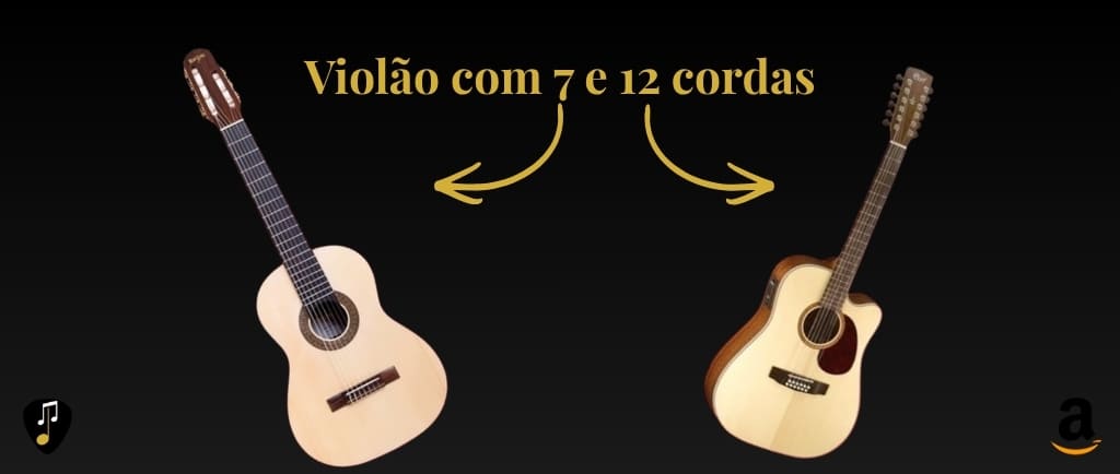 Tipos de violão modelo 7 e 12 cordas ocando com estilo