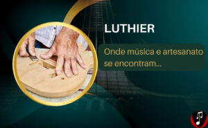o que faz um luthier curso