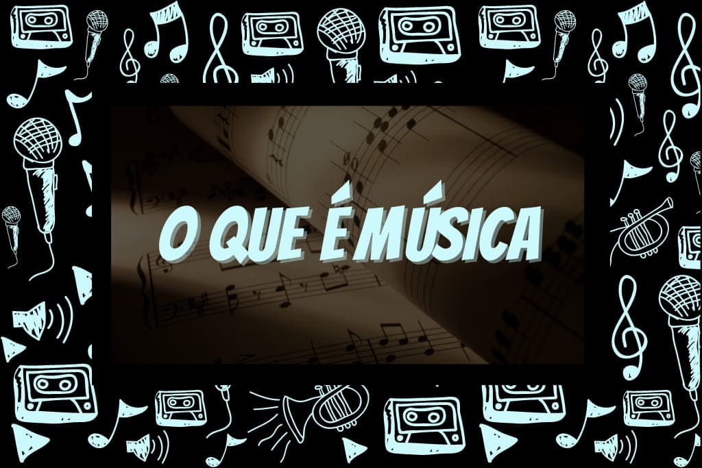 O que é música? Ritmo, harmonia e melodia 1 o que é música tocando com estilo