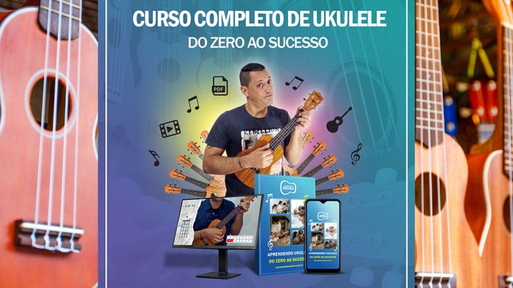 Curso Completo de Ukulele Do Zero ao Sucesso tocando com estilo
