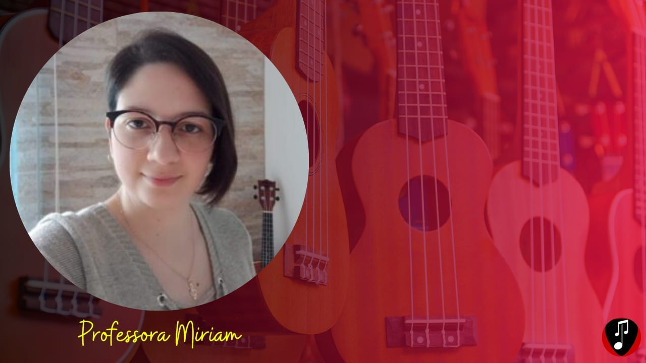 Curso de ukulele online: aprenda de forma natural e correta 4 Curso de ukulele Professora Miriam
